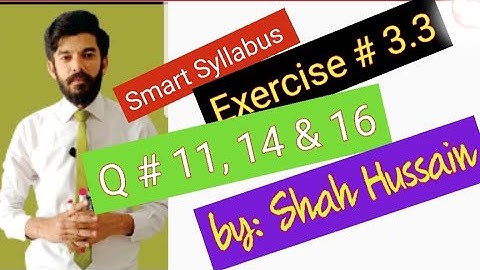 11th class Maths | Exercise # 3.3 | Q # 11 ,14 & 16 | Important Questions