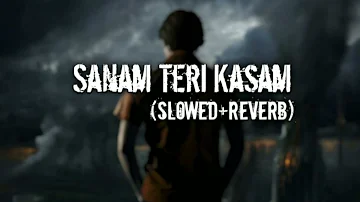 Sanam Teri Kasam | Dur Jaoge Jo tum | Slowed+Reverb | Lofi Song | Ankit Tiwari and Palak Muchhal | 🎼