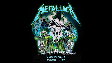 Metallica: Live in Sacramento, California - October 8, 2021 (Audio Preview)
