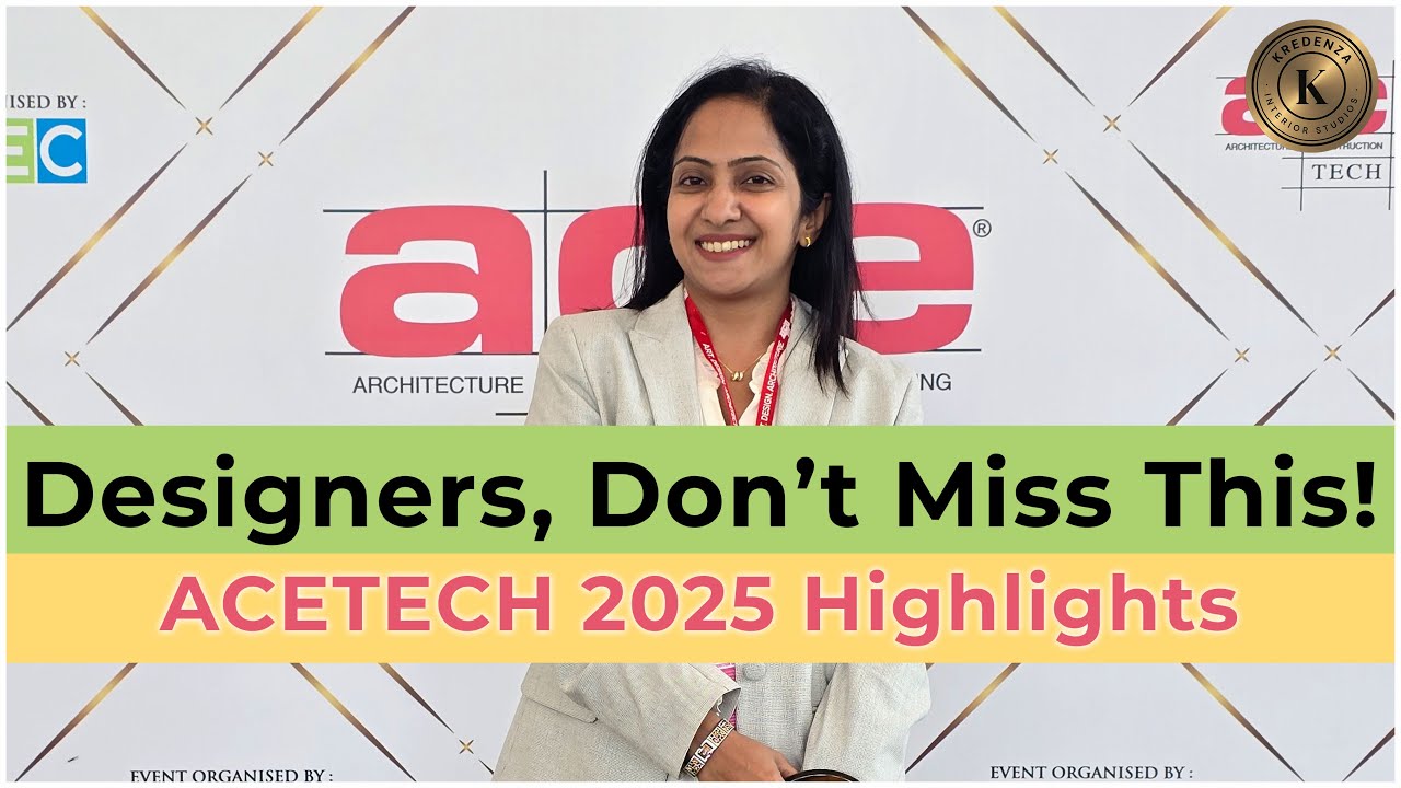 🎨 ACETECH 2025 | Interior Design Trends, Innovations & Inspirations | Kredenza Interior Studios