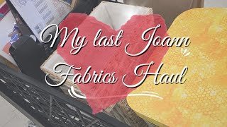 My Last JOANN Fabrics Haul Wealth