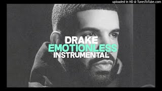 [FREE] Drake - Emotionless [SCORPION] (INSTRUMENTAL)