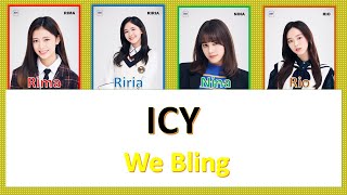 Nizi Project (We Bling) - ICY lyrics [Kor/Rom/Eng]