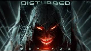 Disturbed - Hey You