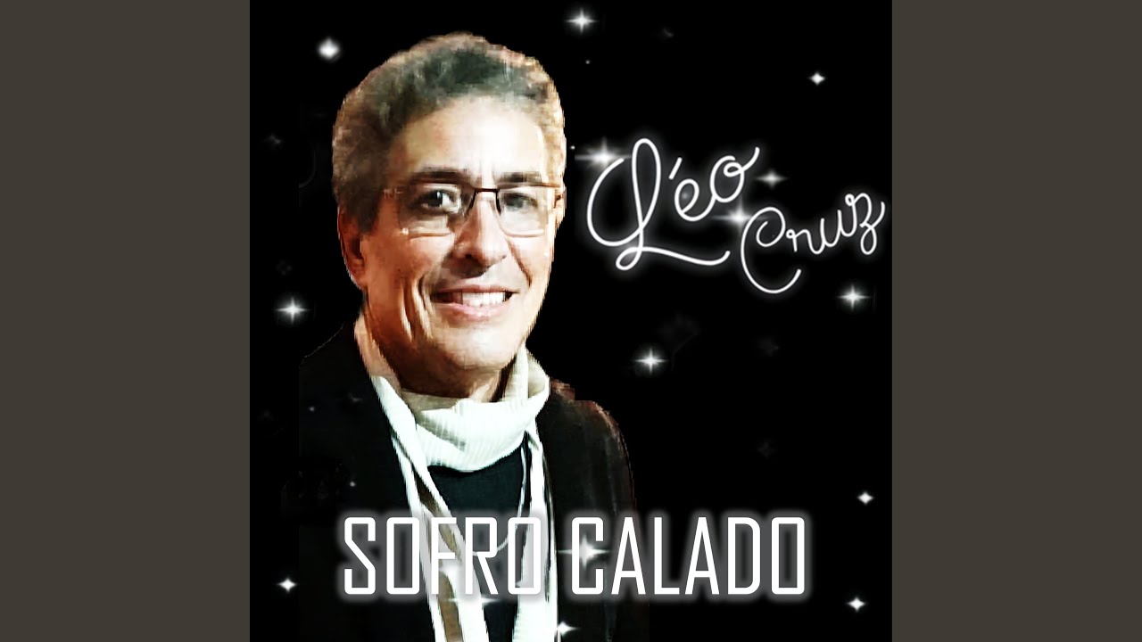 Watch Sofro Calado on YouTube Watch Sofro Calado on YouTube