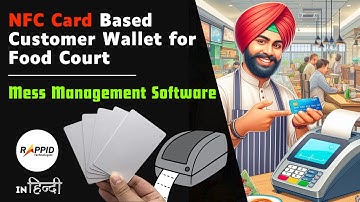 NFC Card Based Mess Management Food Court Software | Cafe, Restaurant Mess Software | Rappid