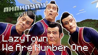 LazyTown - We Are Number One - Music Maker Mod | Пипи Пупу Сервер (от @MayniYT)