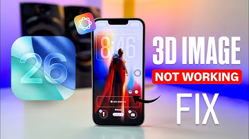 iOS 26 3D Spatial Scene Wallpaper not working on iPhone - 3D Image Not Working Fixed