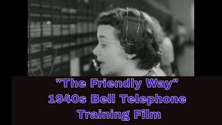 'THE FRIENDLY WAY'  BEHIND THE SCENES AT BELL TELEPHONE CO. OPERATORS  PROMO FILM 93254