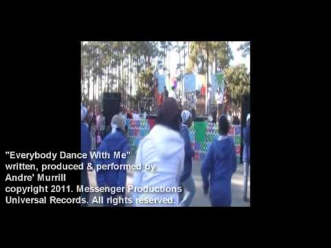 andre murrill "Everybody Dance With Me" VIDEO 2011