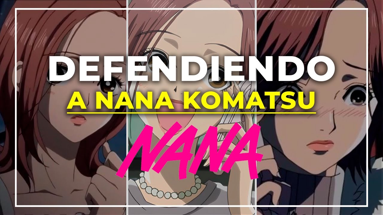 ¿Porque TODOS Odian a HACHI? - Entendiendo a NANA KOMATSU | Analisis De Personaje