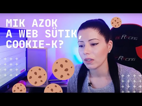 Mik azok a web sütik vagy cookie-k?