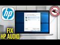How To Fix No Sound - Audio on HP Laptop &amp; PC