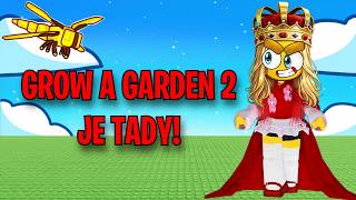 GROW a GARDEN 2 je tady???!!!