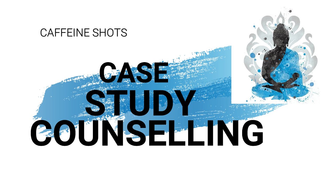 case study in guidance and counselling