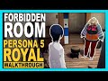 Forbidden Room - Persona 5 Royal [Walkthrough In English] part 13