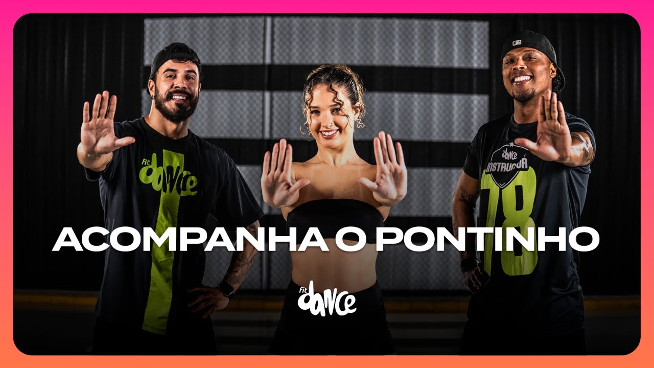 ACOMPANHA O PONTINHO - DJ GUUGA e DJ GEGE | FitDance (Coreografia)