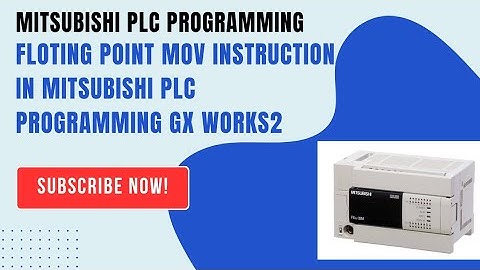 DEMOV INSTRUCTION IN MITSUBISHI PLC PROGRAMMING GX WORKS2 || FLOTING POINT MOV IN MITSUBISHI PLC