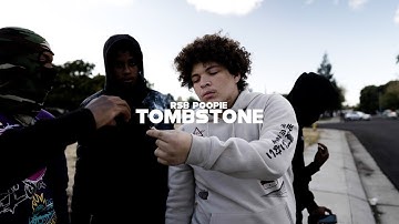 RSB Poopie - Tombstone (Directed by Mike Winters)