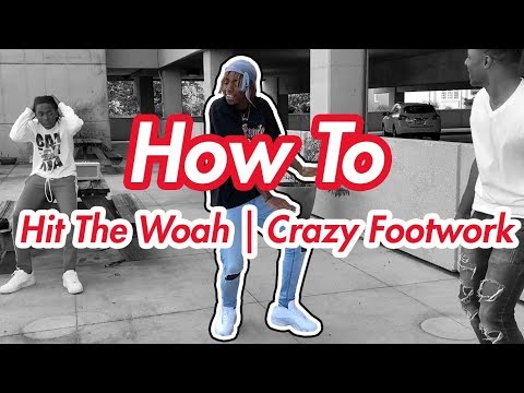 how-to-hit-the-woah-|-crazy-footwork-|-karaoke-shuffle-(official-dance-tutorial)