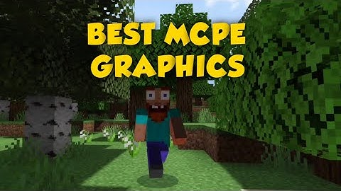 Minecraft Pocket Edition: Best Shaders / HQ Graphics
