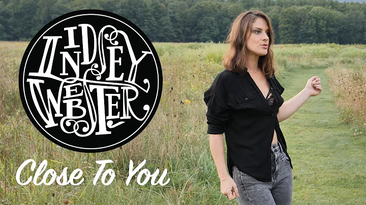 Lindsey Webster - Close To You