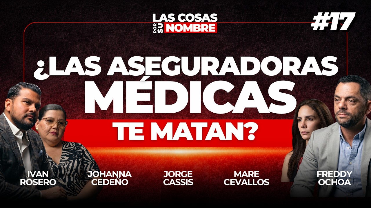 Miniatura del episodio 17: ¿Las aseguradoras médicas te matan?