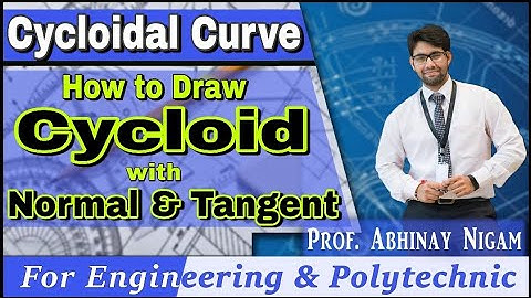 Cycloidal Curve_Cycloid- Lect.- 4.1 p1 "How to Draw a Cycloid Curve""Method of Cycloid Curve" in H+E