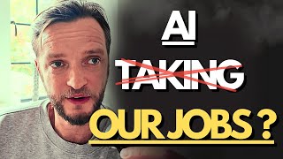I Think Most Jobs ARE Safe. We Are Losing SOME But Its Not As Bad As Many Think. 
