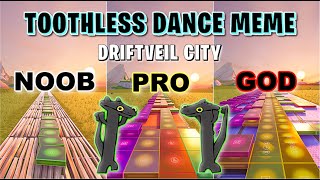 Driftveil City - Toothless Dance Meme - Noob vs Pro vs God (Fortnite Music Blocks)