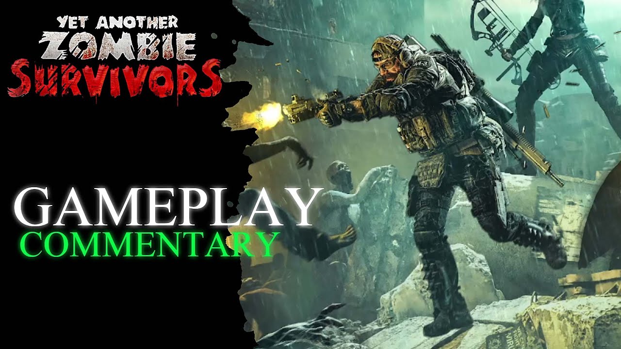 Yet Another Zombie Survivors: Gameplay w/Commentary - YouTube