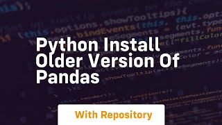 python install older version of pandas