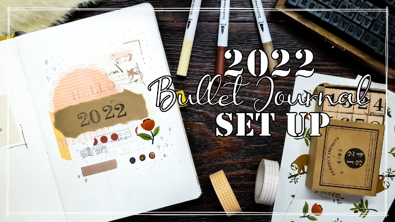 My 2022 Bullet Journal Set Up