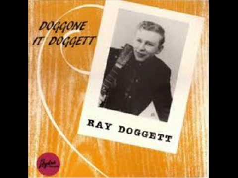 Ray Doggett — Ray Doggett - It Hurts the one who loves you