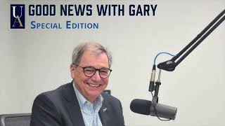 Good News With Gary - Special Edition | The University of Akron