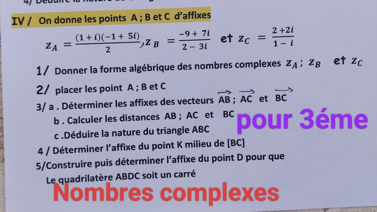 3ème Math, Science et technique Nombres complexes 