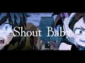 【MAD】僕のヒーローアカデミア Shout Baby cover