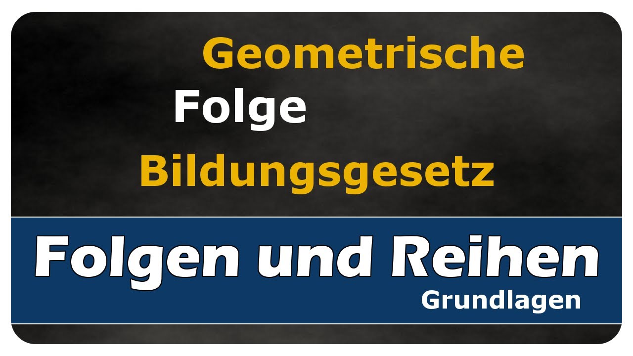 Vorschaubild zum Lernvideo "Let's Learn Bildungsgesetz von geometrischen Folgen"