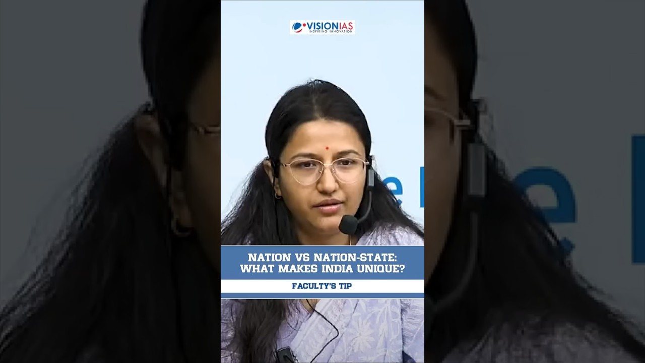 Nation vs Nation-State: What Makes India Unique?