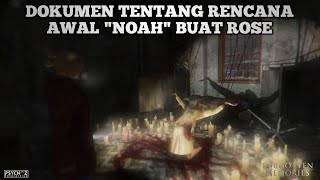 Document About Noahs Initial Plans For Rose  Forgotten Memories Definitive Edition Indonesia