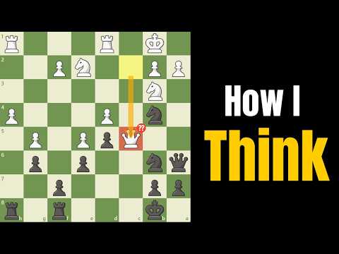 How I Actually Think at 2200+ ELO Level in Chess