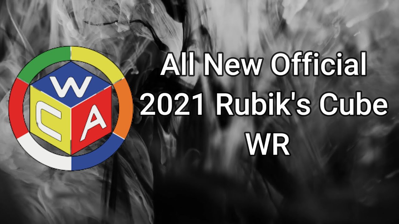 All Rubik's Cube World Records 2021