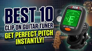 Stop Guessing! 10 Best Clip On Guitar Tuners Reviewed (2026 Guide)