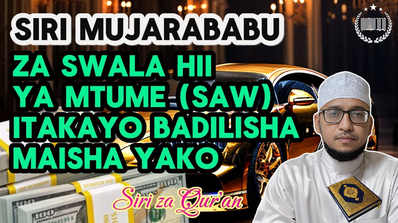 SIRI MUJARABU ZA SWALA HII YA MTUME (SAW) ZITAKAZO BADILISHA MAISHA | Mohamed Alidini