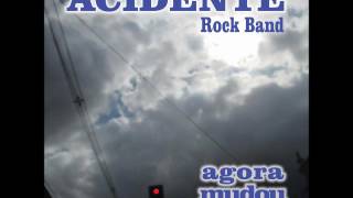 Watch Acidente Rock Band Tempos Imemoriais video