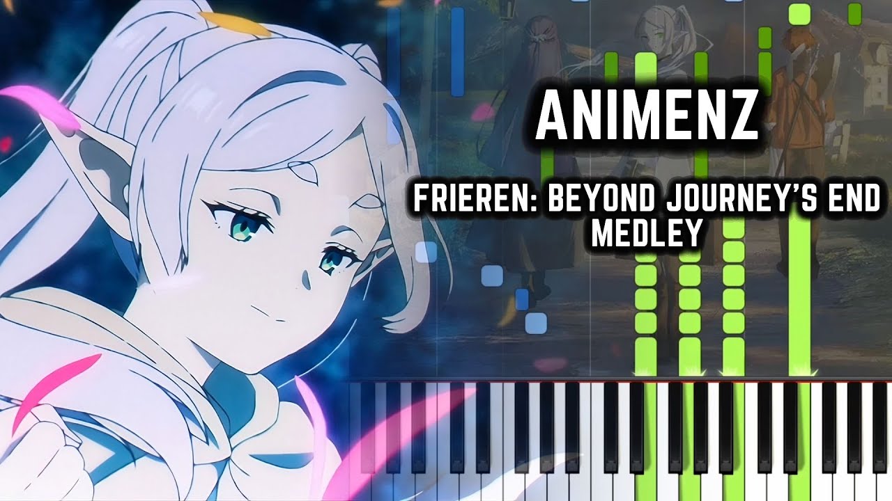 Animenz- Frieren: Beyond Journey's End Medley Synthesia