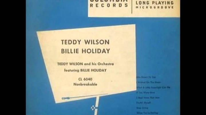 Easy living Billie Holiday Teddy Wilson. Carol Mov...