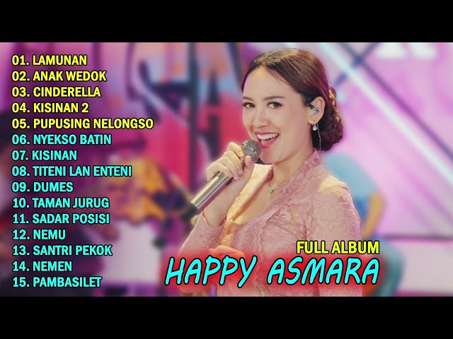 HAPPY ASMARA - LAMUNAN | FULL ALBUM TERBARU 2024 class=