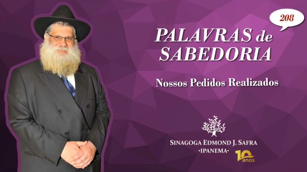"Nossos Pedidos Realizados" • Palavras de Sabedoria 208