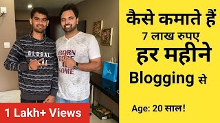 How 20 Year Old Naman Panwar Earning More than $10,000 Per Month From Blogging | Adsense | Tips